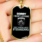 Not Listening Fishing Necklace Stainless Steel or 18k Gold Dog Tag 24" Chain-Express Your Love Gifts
