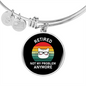 Not My Problem Cat Bracelet Stainless Steel or 18k Gold Circle Bangle-Express Your Love Gifts