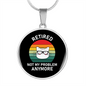 Not My Problem Cat Circle Necklace Stainless Steel or 18k Gold 18-22"-Express Your Love Gifts
