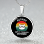Not My Problem Cat Circle Necklace Stainless Steel or 18k Gold 18-22"-Express Your Love Gifts