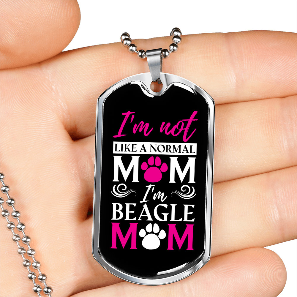 Not Normal Beagle Mom Necklace Stainless Steel or 18k Gold Dog Tag 24" Chain-Express Your Love Gifts
