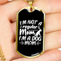 Not Regular Dog Mom Necklace Stainless Steel or 18k Gold Dog Tag 24" Chain-Express Your Love Gifts