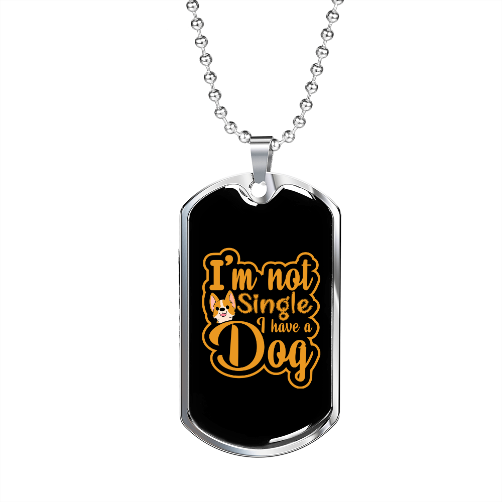 Not Single Have Dog Yellow Necklace Stainless Steel or 18k Gold Dog Tag 24" Chain-Express Your Love Gifts