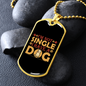 Not Single I Have a Dog Brown Necklace Stainless Steel or 18k Gold Dog Tag 24" Chain-Express Your Love Gifts