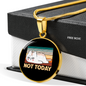 Not Today Cat Circle Necklace Stainless Steel or 18k Gold 18-22"-Express Your Love Gifts