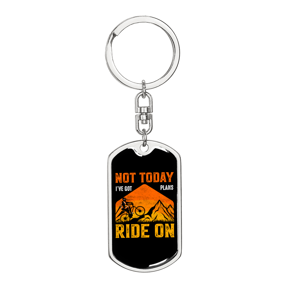 Not Today Cycling Keychain Stainless Steel or 18k Gold Dog Tag Keyring-Express Your Love Gifts