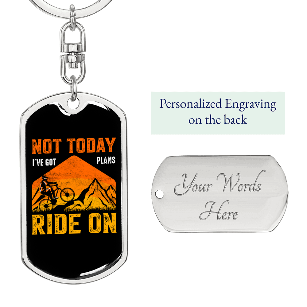 Not Today Cycling Keychain Stainless Steel or 18k Gold Dog Tag Keyring-Express Your Love Gifts