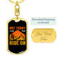 Not Today Cycling Keychain Stainless Steel or 18k Gold Dog Tag Keyring-Express Your Love Gifts