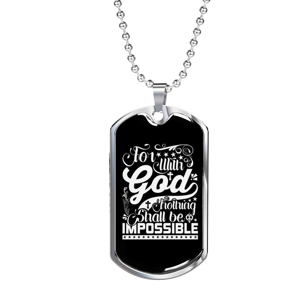 Nothing Impossible With God Christian Necklace Stainless Steel or 18k Gold Dog Tag 24" Chain-Express Your Love Gifts
