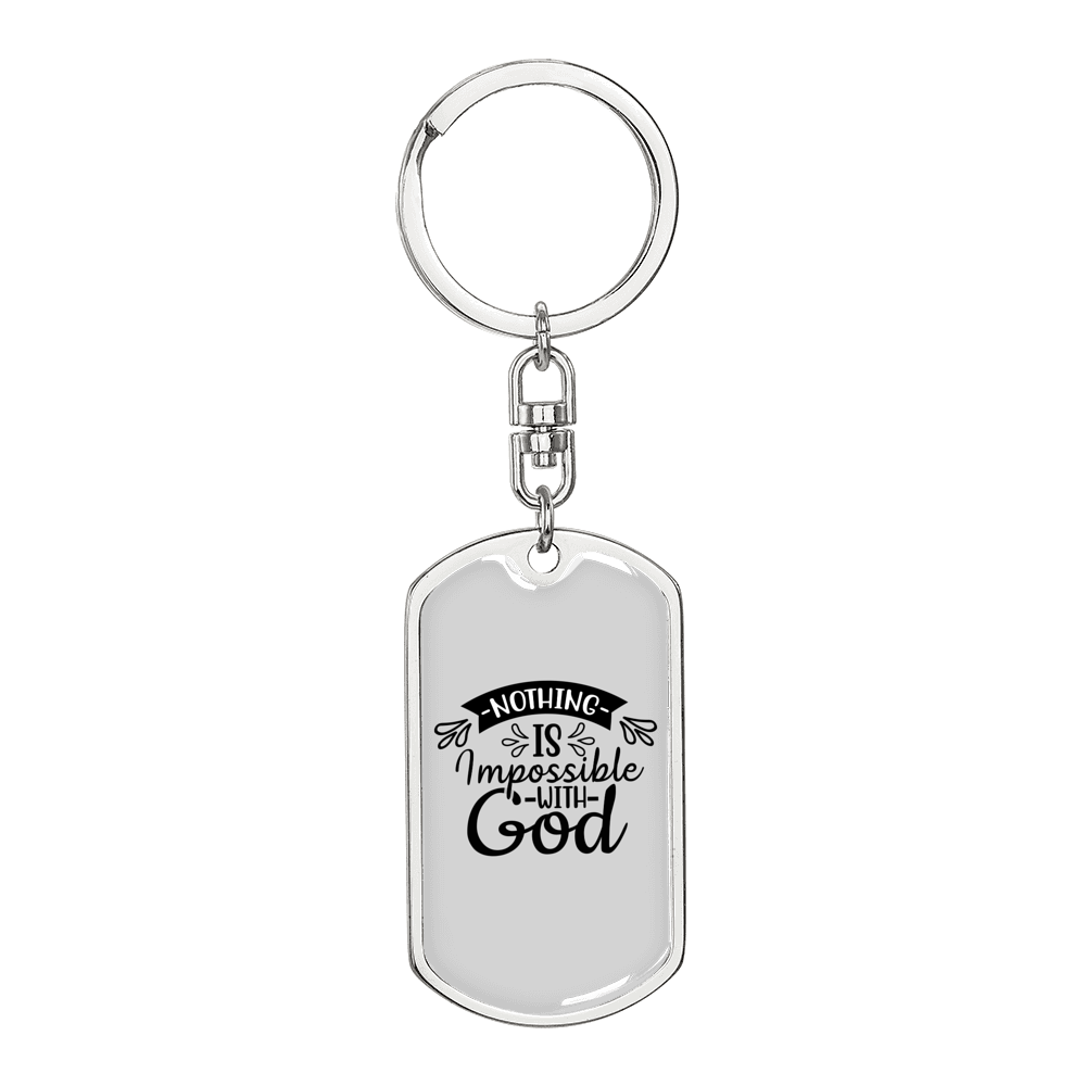 Nothing Is Impossible Keychain Stainless Steel or 18k Gold Dog Tag Keyring-Express Your Love Gifts