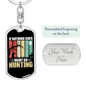 Nothing Is Right Hunter'S Keychain Gift Stainless Steel or 18k Gold Dog Tag Keyring-Express Your Love Gifts