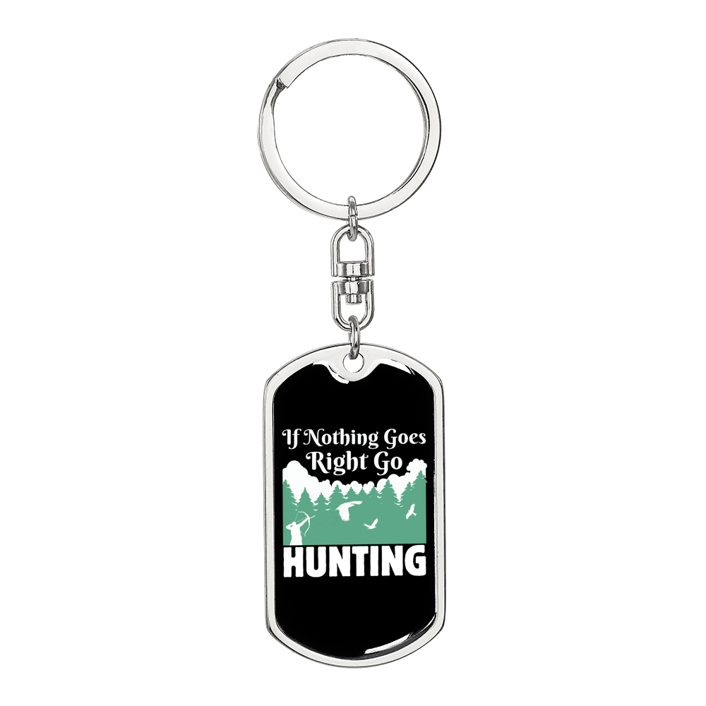 Nothing Right Go Hunter'S Keychain Gift Stainless Steel or 18k Gold Dog Tag Keyring-Express Your Love Gifts