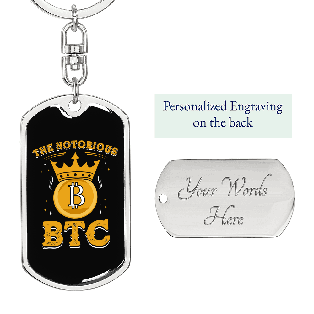 Notorious BTC Crypto Keychain Stainless Steel or 18k Gold Dog Tag Keyring-Express Your Love Gifts