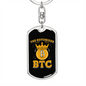 Notorious BTC Crypto Keychain Stainless Steel or 18k Gold Dog Tag Keyring-Express Your Love Gifts
