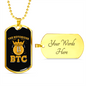 Notorious BTC Crypto Necklace Stainless Steel or 18k Gold Dog Tag 24" Chain-Express Your Love Gifts