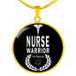 Nurse Warrior First Responder Circle Pendant Stainless Steel or 18k Gold 18-22"-Express Your Love Gifts