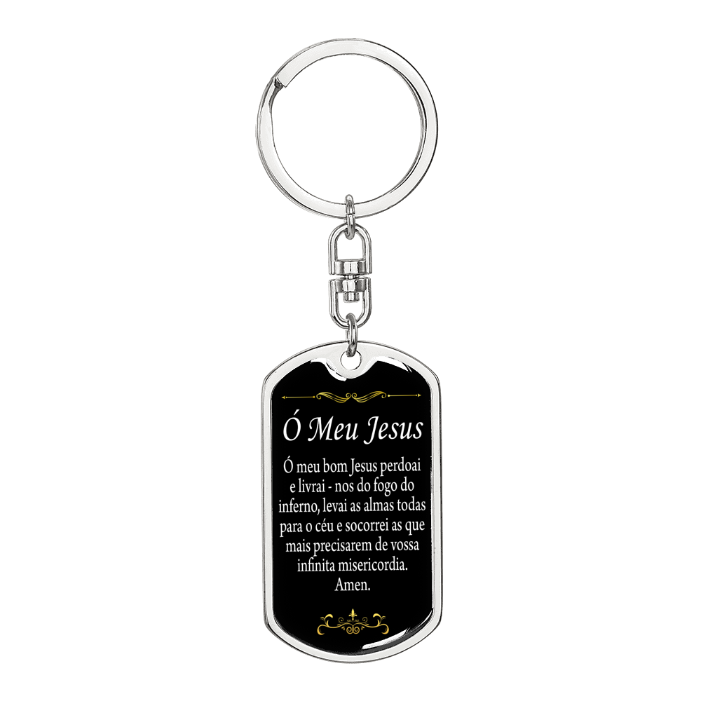 O' My Jesus Portuguese Swivel Keychain Dog Tag Stainless Steel or 18k Gold-Express Your Love Gifts
