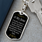 O' My Jesus Prayer Swivel Keychain Dog Tag Stainless Steel or 18k Gold-Express Your Love Gifts