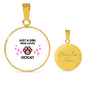 Ocicat Girl Loves Circle Necklace Stainless Steel or 18k Gold 18-22"-Express Your Love Gifts