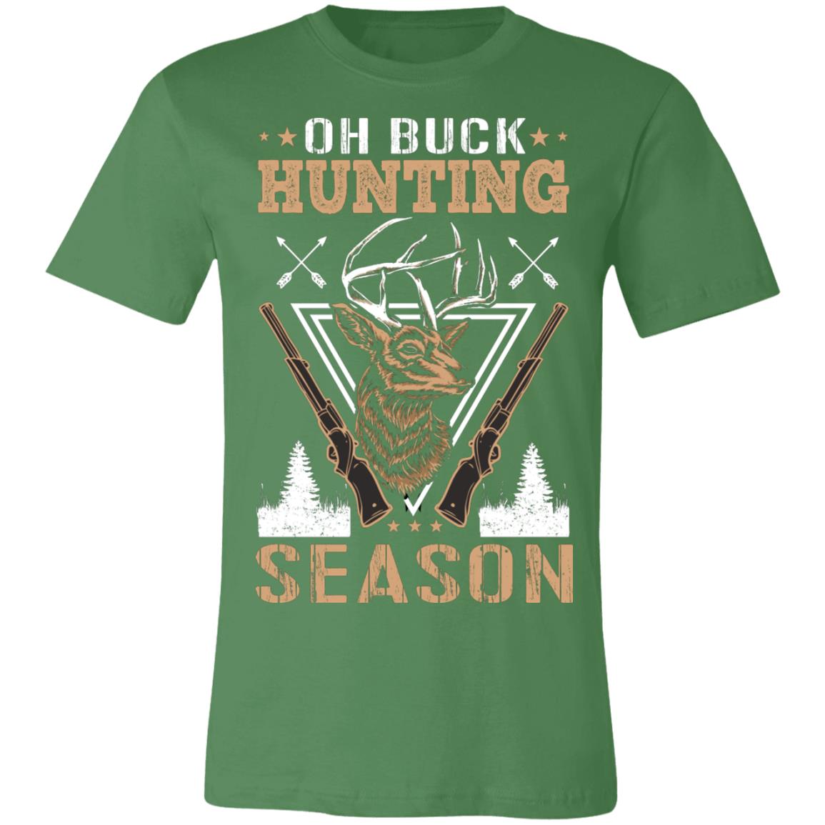 Oh Buck Hunting Season Hunter Gift T-Shirt-Express Your Love Gifts
