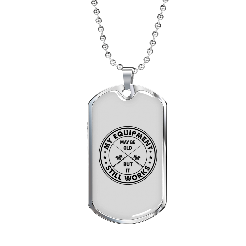 Old But Still Works Fishing Necklace Stainless Steel or 18k Gold Dog Tag 24" Chain-Express Your Love Gifts