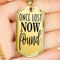 Once Lost Now Found Dog Tag Stainless Steel or 18k Gold 24" Ball Chain-Express Your Love Gifts