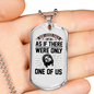 One Of Us Necklace Stainless Steel or 18k Gold Dog Tag 24" Chain-Express Your Love Gifts