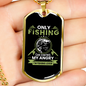 Only Fishing Can Control My Anger Necklace Stainless Steel or 18k Gold Dog Tag 24" Chain-Express Your Love Gifts