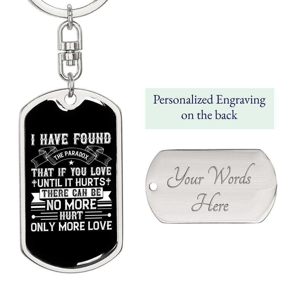 Only More Love Keychain Stainless Steel or 18k Gold Dog Tag Keyring-Express Your Love Gifts