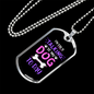 Only Talking To My Dog Necklace Stainless Steel or 18k Gold Dog Tag 24" Chain-Express Your Love Gifts