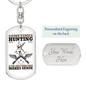 Only Thing Makes Sense Is Hunter'S Keychain Gift Stainless Steel or 18k Gold Dog Tag Keyring-Express Your Love Gifts