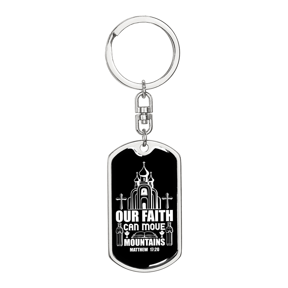 Our Faith Move Matthew 17:20 Keychain Stainless Steel or 18k Gold Dog Tag Keyring-Express Your Love Gifts