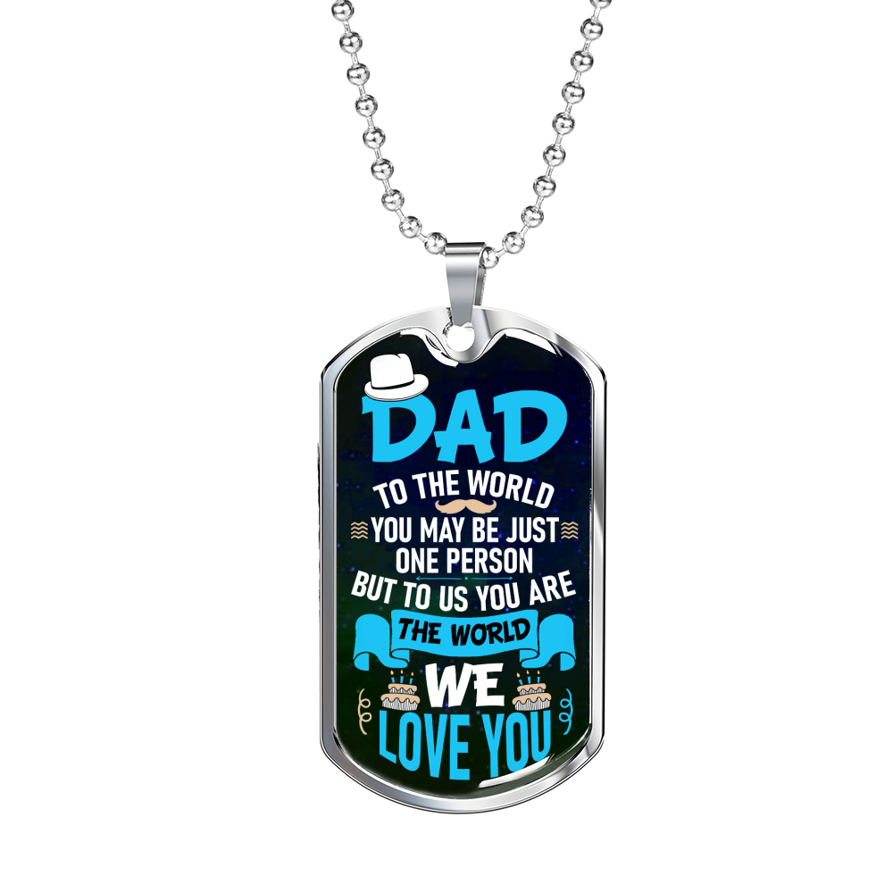 Our World Dad Necklace Stainless Steel or 18k Gold Dog Tag 24" Chain-Express Your Love Gifts