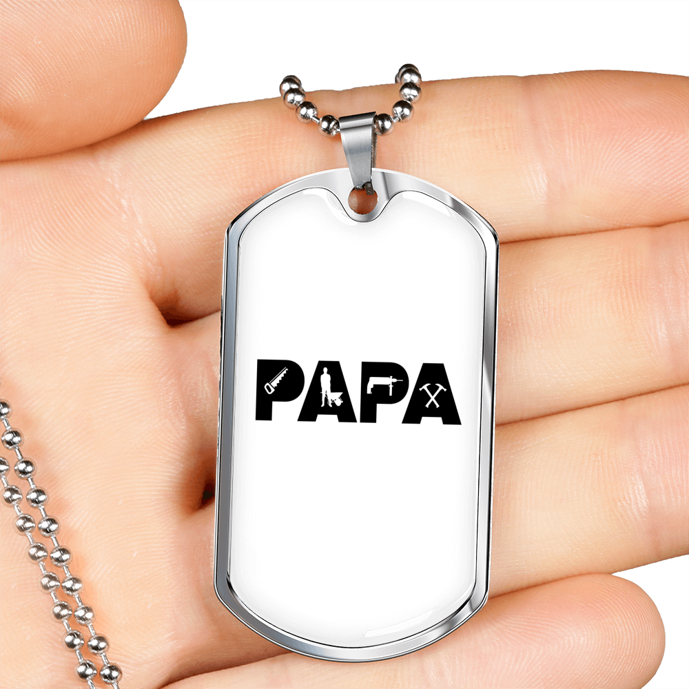 Papa Is A Carpenter Woodworker Dog Tag Stainless Steel or 18k Gold W 24"-Express Your Love Gifts