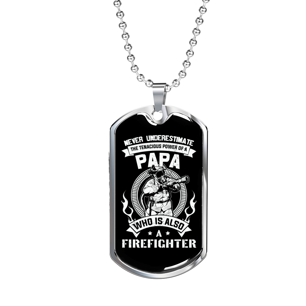 Papa Is Also Firefighter Gift Stainless Steel or 18k Gold Dog Tag 24" Chain-Express Your Love Gifts