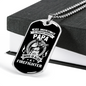 Papa Is Also Firefighter Gift Stainless Steel or 18k Gold Dog Tag 24" Chain-Express Your Love Gifts