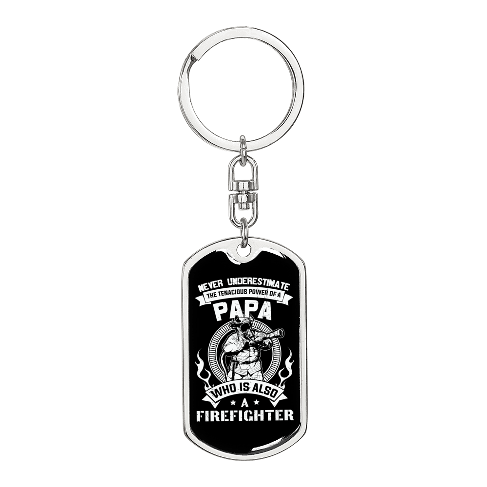 Papa Is Also Firefighter Keychain Stainless Steel or 18k Gold Dog Tag Keyring-Express Your Love Gifts