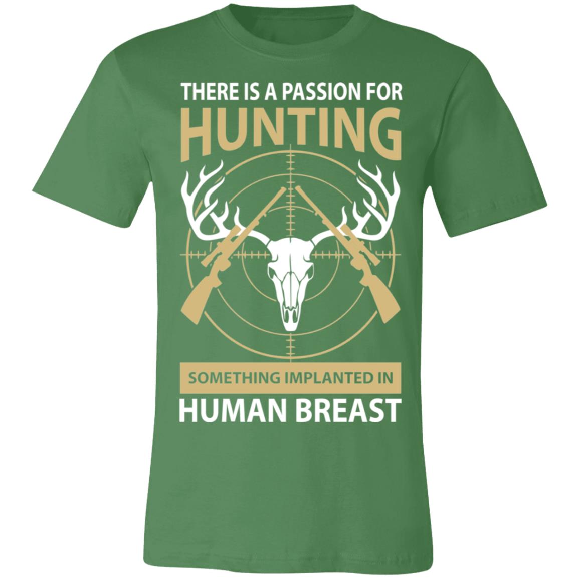 Passion for Hunting Hunter Gift T-Shirt-Express Your Love Gifts