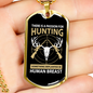 Passion For Hunting Necklace Stainless Steel or 18k Gold Dog Tag 24" Chain-Express Your Love Gifts