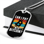 Pay With Bitcoin Crypto Necklace Stainless Steel or 18k Gold Dog Tag 24" Chain-Express Your Love Gifts