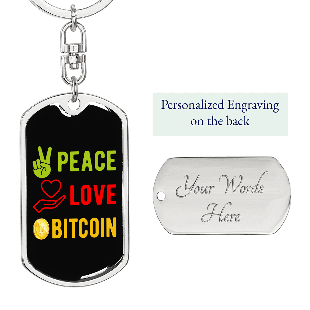 Peace Love Bitcoin Crypto Keychain Stainless Steel or 18k Gold Dog Tag Keyring-Express Your Love Gifts