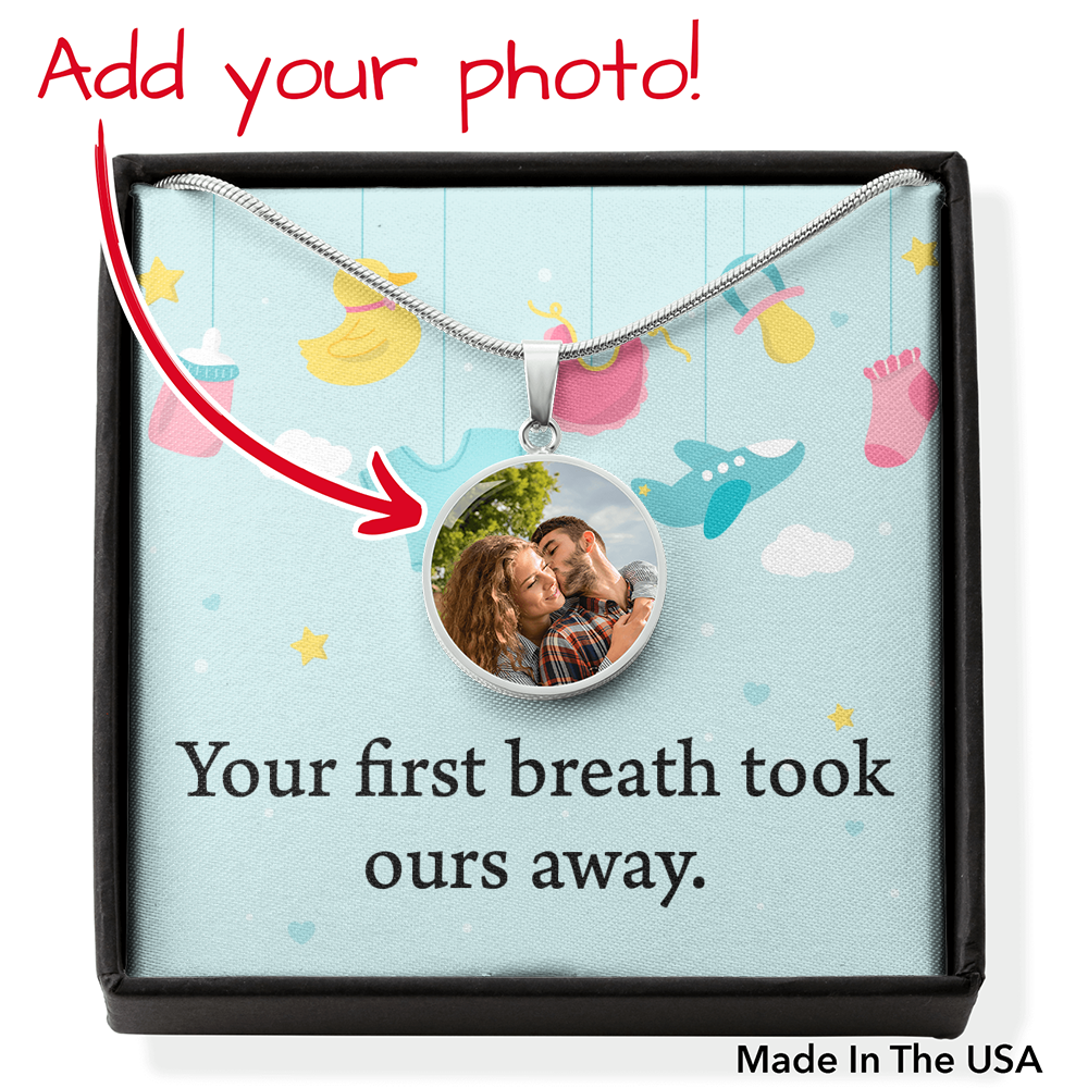 Personalized Expecting Mother You Took Our Breath Away Pregnancy Message Circle Necklace Stainless Steel or 18k Gold 18-22"-Express Your Love Gifts