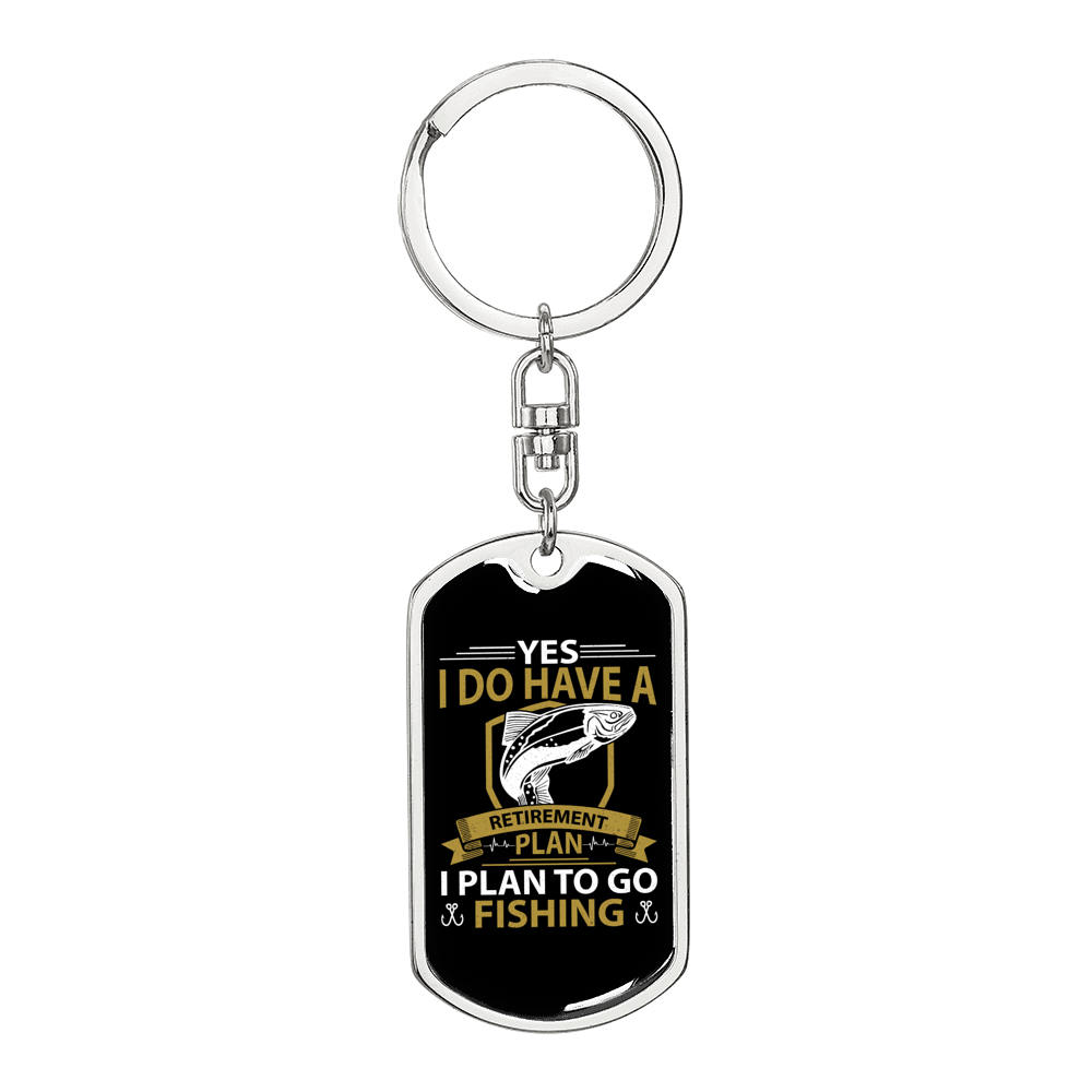 Plan To Go Fishing Keychain Stainless Steel or 18k Gold Dog Tag Keyring-Express Your Love Gifts