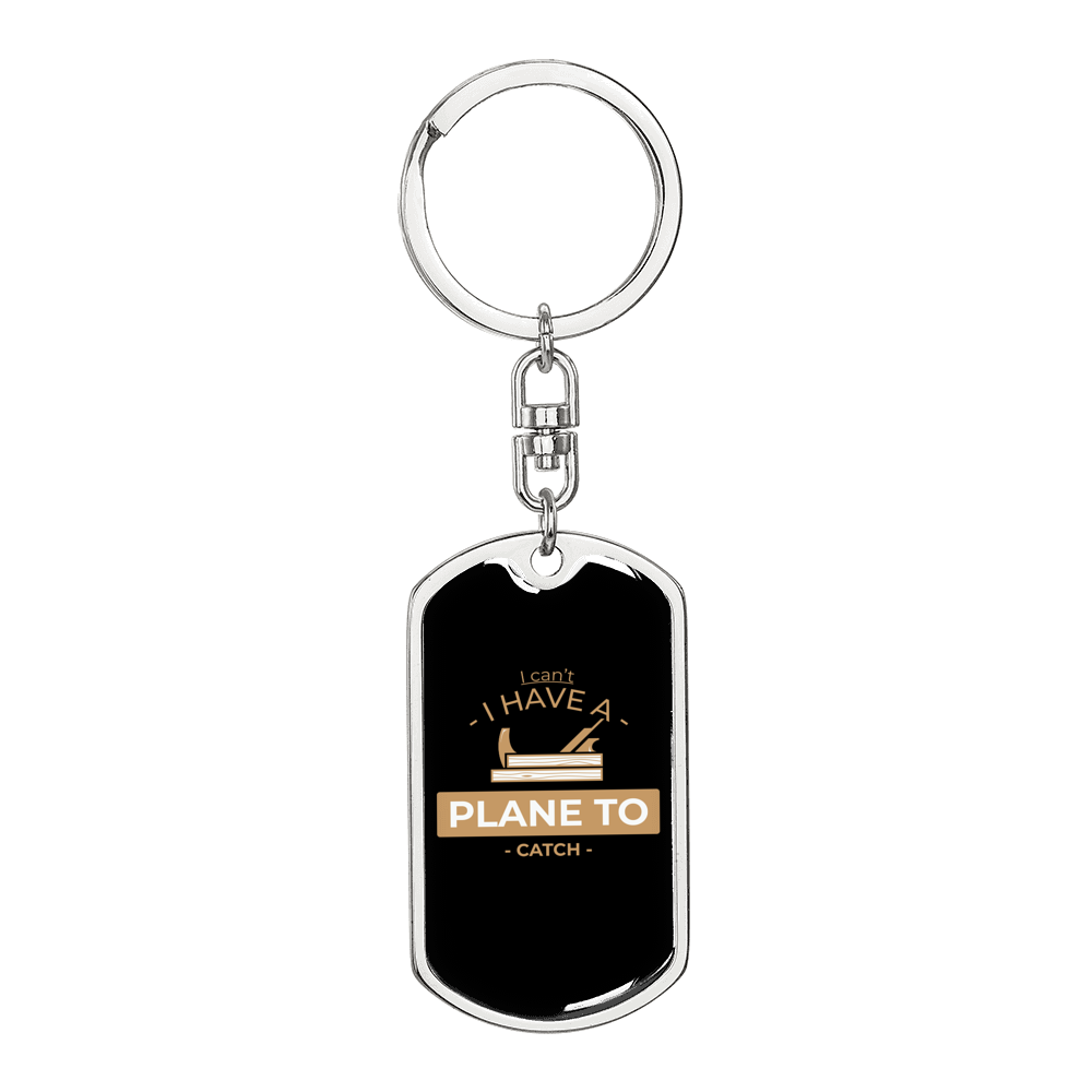 Plane To Catch Swivel Keychain Woodworker Dog Tag Stainless Steel or 18k Gold-Express Your Love Gifts