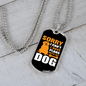 Plans With My Dog Necklace Stainless Steel or 18k Gold Dog Tag 24" Chain-Express Your Love Gifts