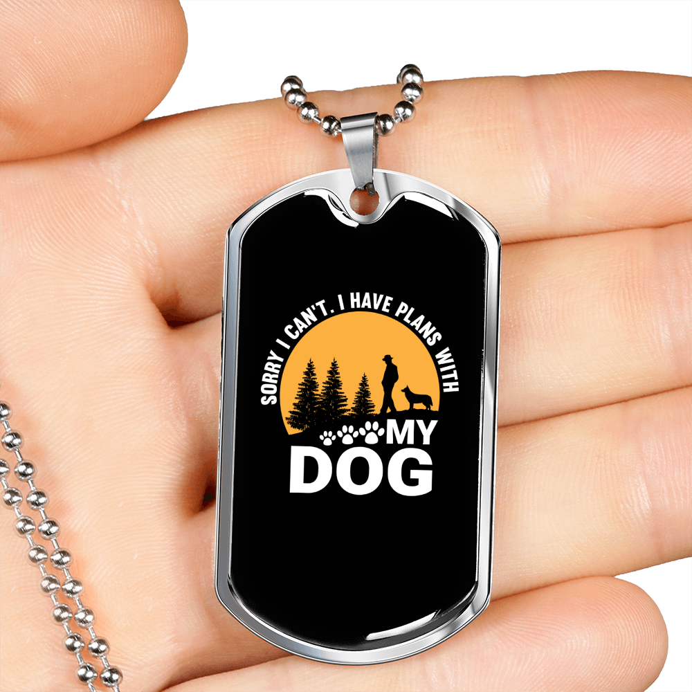 Plans With My Dog White Necklace Stainless Steel or 18k Gold Dog Tag 24" Chain-Express Your Love Gifts