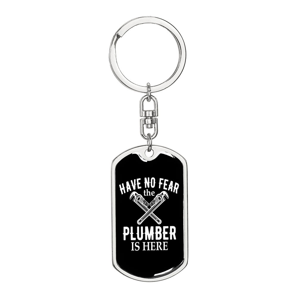 Plumber Is Here Swivel Keychain Dog Tag Stainless Steel or 18k Gold-Express Your Love Gifts