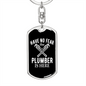 Plumber Is Here Swivel Keychain Dog Tag Stainless Steel or 18k Gold-Express Your Love Gifts