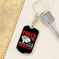 Poker is Much Important Gambler Keychain Stainless Steel or 18k Gold Dog Tag Keyring-Express Your Love Gifts
