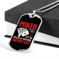 Poker is Much Important Gambler Necklace Stainless Steel or 18k Gold Dog Tag 24" Chain-Express Your Love Gifts